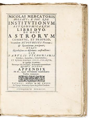 Mercator, Nicolaus (1620-1687) Institutionum Astronomicarum Libri Duo. De Motu Astrorum Communi et Proprio.